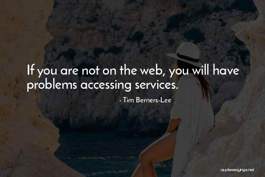 Fadograph Of A Yestern Quotes By Tim Berners-Lee Fadograph Of A Yestern Quotes By Tim Berners-Lee