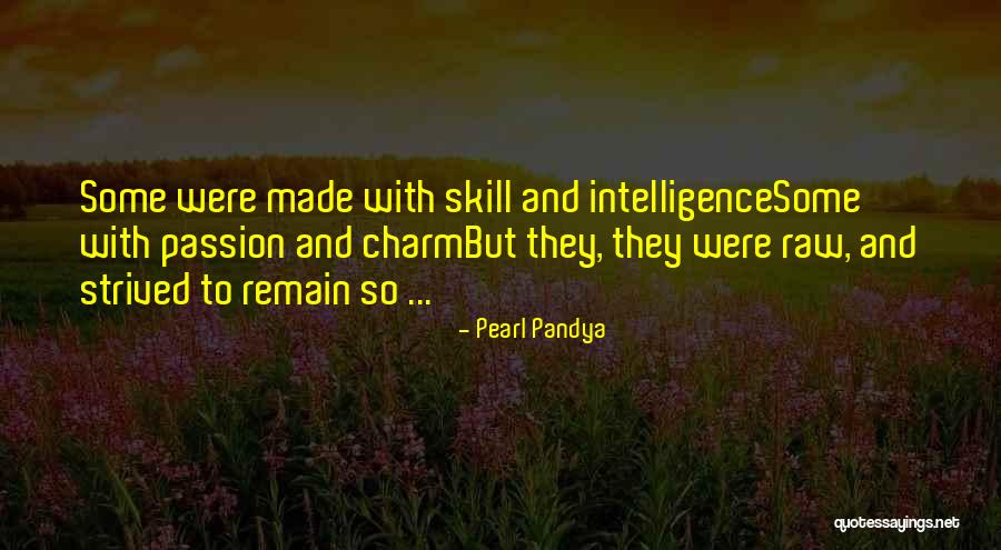 Fadwa Quotes By Pearl Pandya Fadwa Quotes By Pearl Pandya