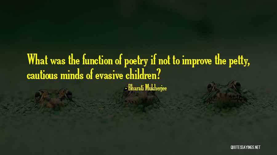 Fadzli Saari Quotes By Bharati Mukherjee Fadzli Saari Quotes By Bharati Mukherjee