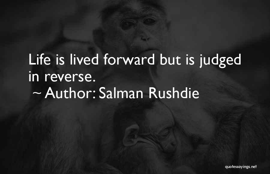 Faecal Coliforms Quotes By Salman Rushdie