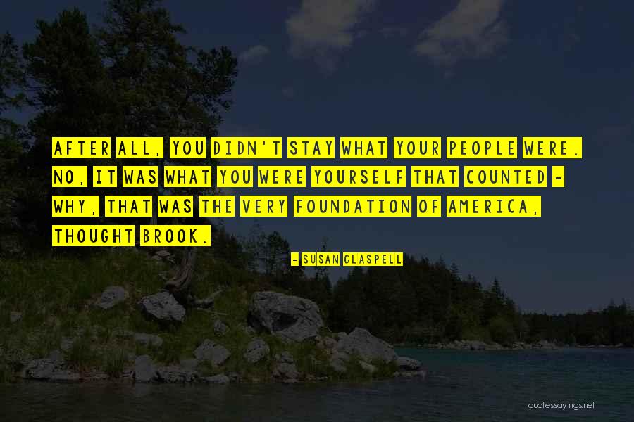 Faelan Blair Quotes By Susan Glaspell Faelan Blair Quotes By Susan Glaspell