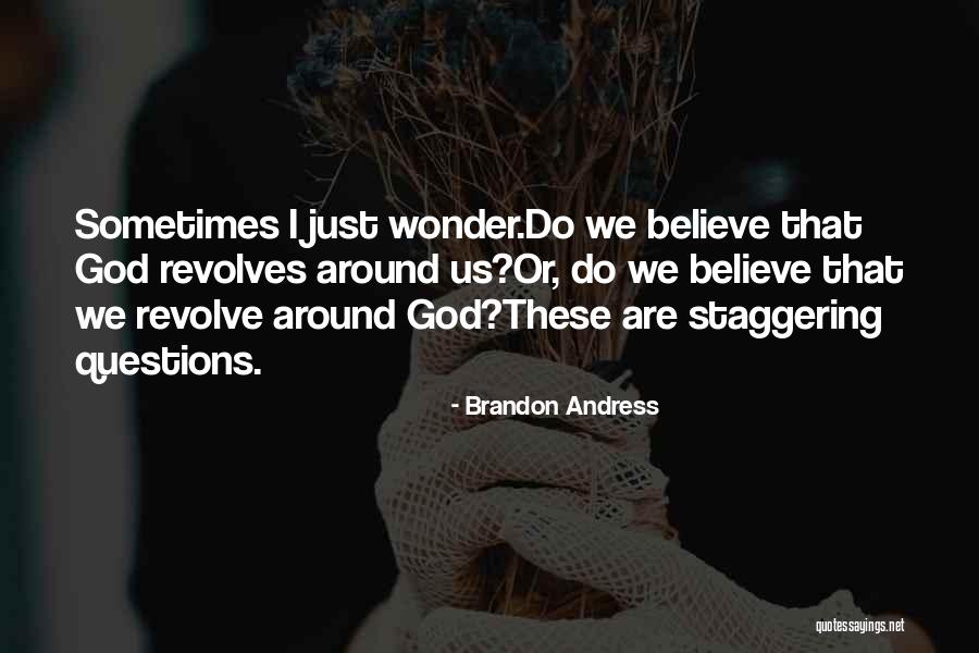 Faenzawebtv Quotes By Brandon Andress Faenzawebtv Quotes By Brandon Andress