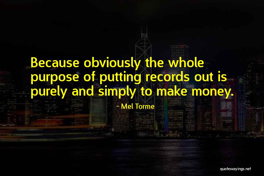 Faerie Dust Trove Quotes By Mel Torme Faerie Dust Trove Quotes By Mel Torme