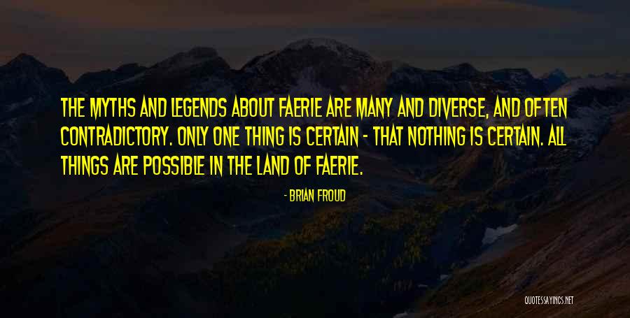 Faerie Fairy Quotes By Brian Froud Faerie Fairy Quotes By Brian Froud