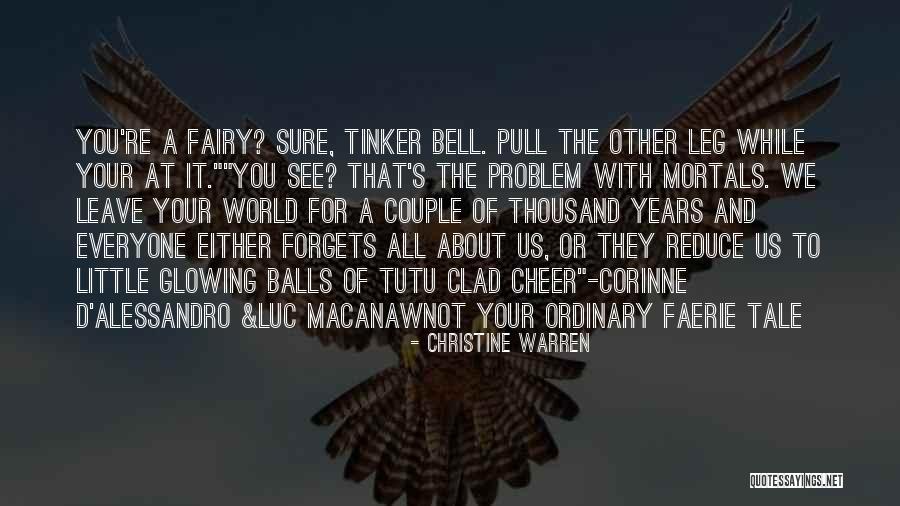 Faerie Fairy Quotes By Christine Warren Faerie Fairy Quotes By Christine Warren