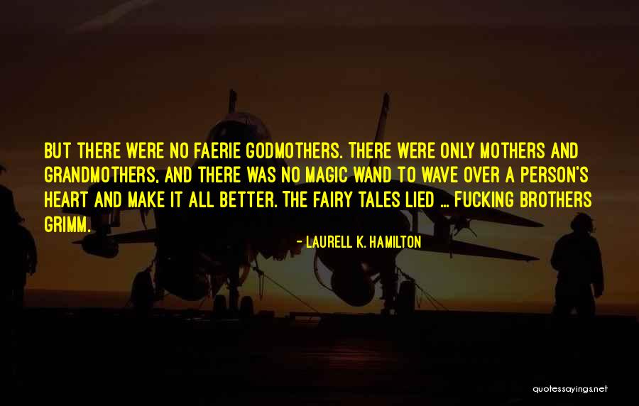 Faerie Fairy Quotes By Laurell K. Hamilton Faerie Fairy Quotes By Laurell K. Hamilton