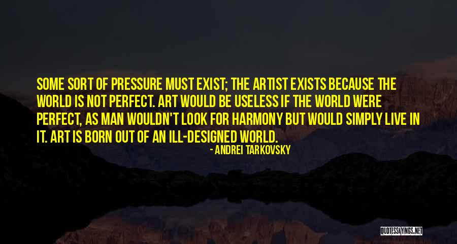 Faerie Realm Quotes By Andrei Tarkovsky Faerie Realm Quotes By Andrei Tarkovsky