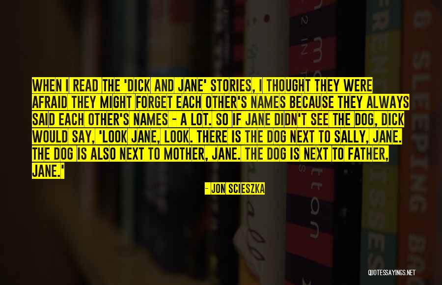 Faerie Realm Quotes By Jon Scieszka Faerie Realm Quotes By Jon Scieszka
