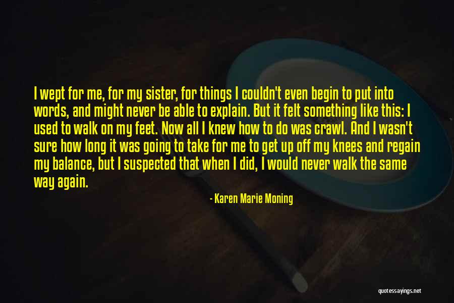 Faerys Garden Quotes By Karen Marie Moning Faerys Garden Quotes By Karen Marie Moning