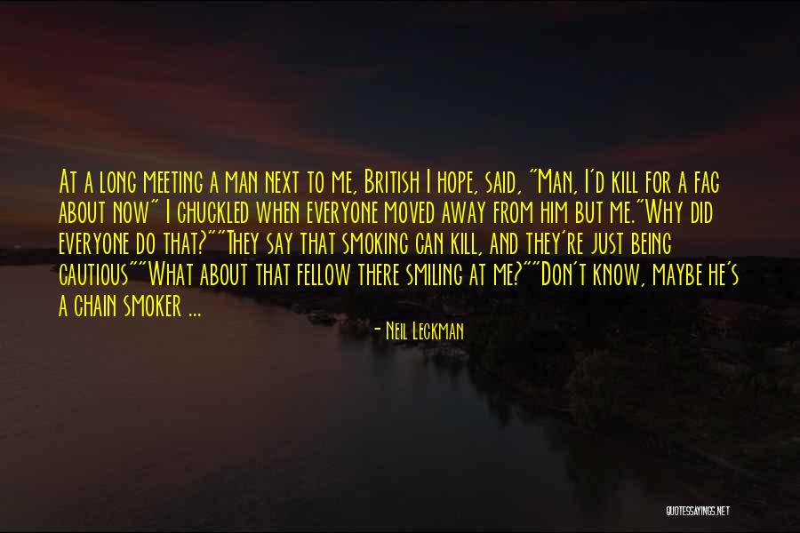 Fag Quotes By Neil Leckman Fag Quotes By Neil Leckman