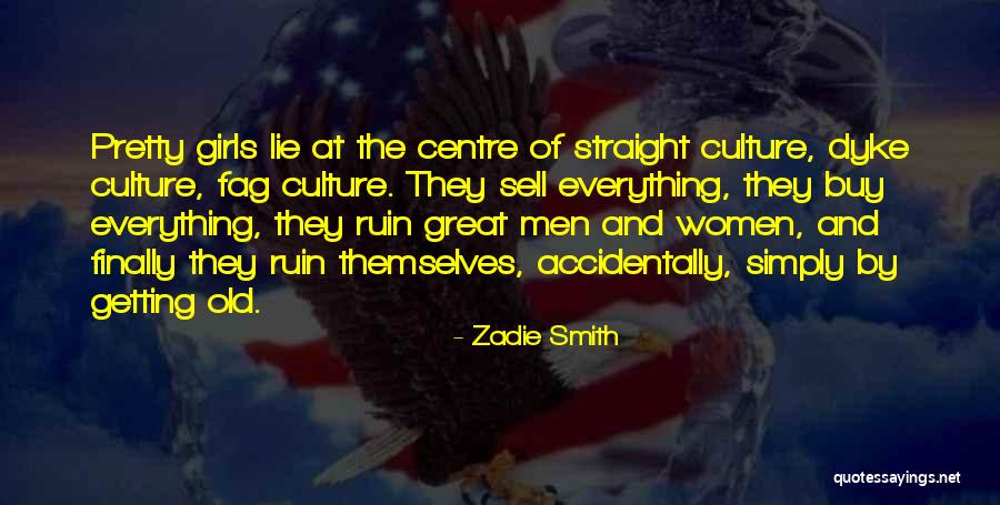 Fag Quotes By Zadie Smith Fag Quotes By Zadie Smith