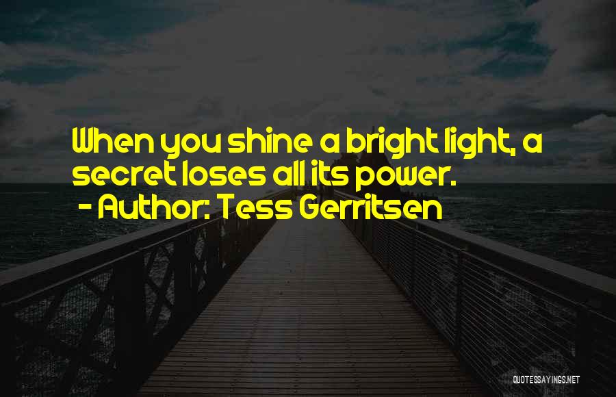 Fagbemijo Quotes By Tess Gerritsen