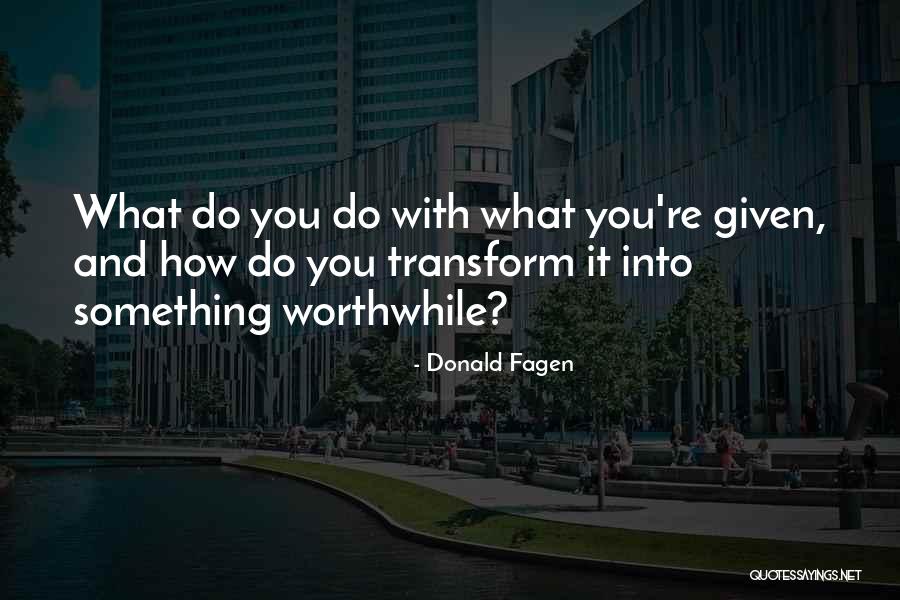 Fagen Quotes By Donald Fagen Fagen Quotes By Donald Fagen