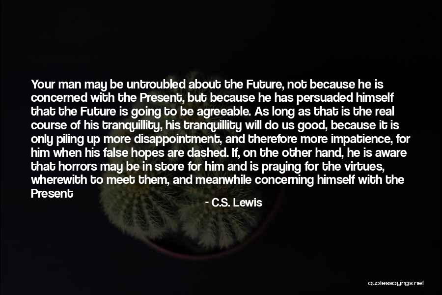 Fagerhult Belysning Quotes By C.S. Lewis Fagerhult Belysning Quotes By C.S. Lewis