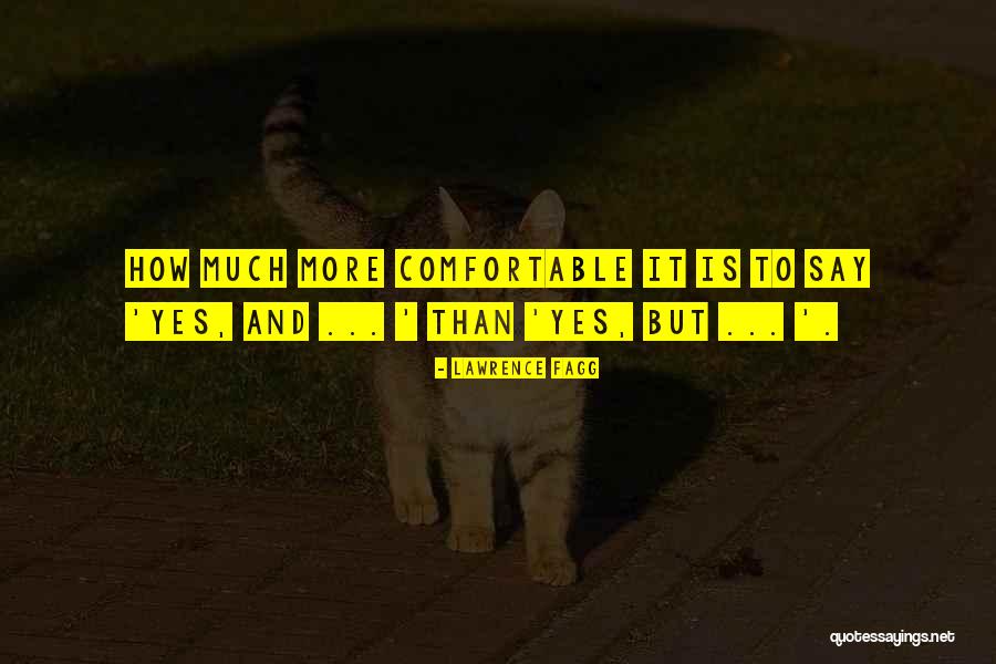 Fagg Quotes By Lawrence Fagg Fagg Quotes By Lawrence Fagg