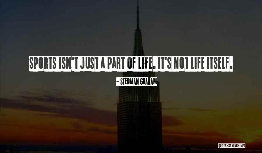 Faggetti Quotes By Stedman Graham