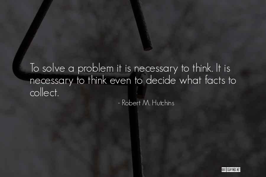Faggiolati Quotes By Robert M. Hutchins Faggiolati Quotes By Robert M. Hutchins