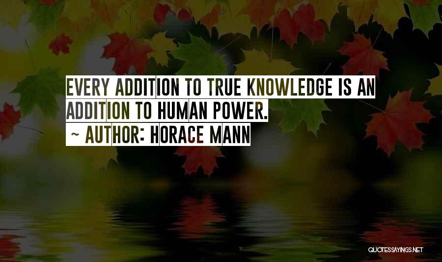 Faggy Queen Quotes By Horace Mann