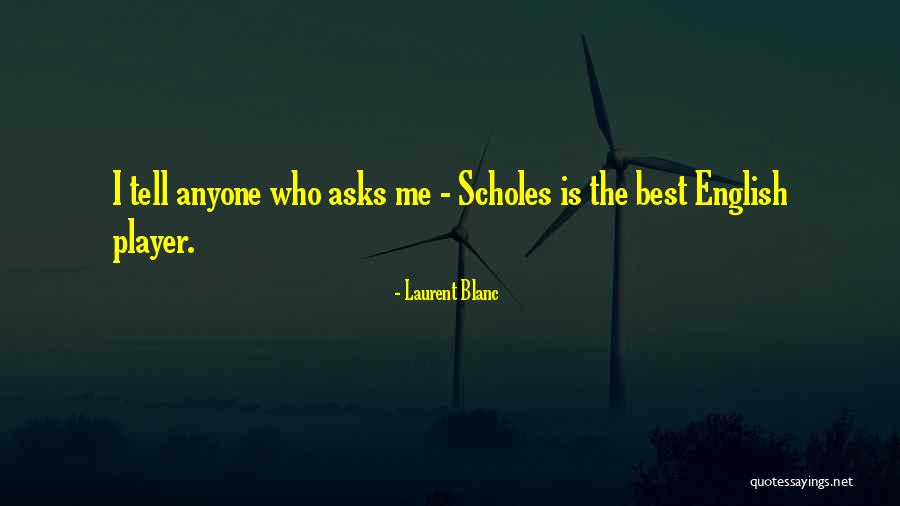 Fagina Quotes By Laurent Blanc Fagina Quotes By Laurent Blanc