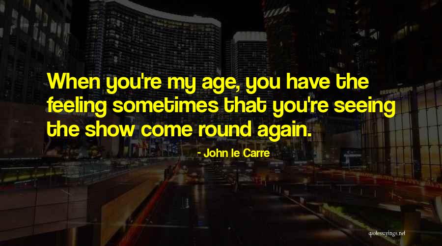 Fagocitose Quotes By John Le Carre Fagocitose Quotes By John Le Carre