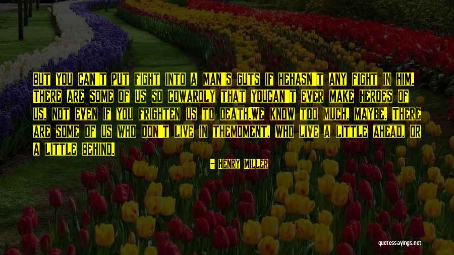 Fagocitosis Quotes By Henry Miller Fagocitosis Quotes By Henry Miller