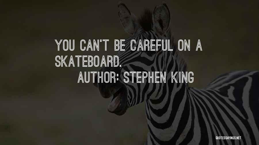 Fagulha Quotes By Stephen King