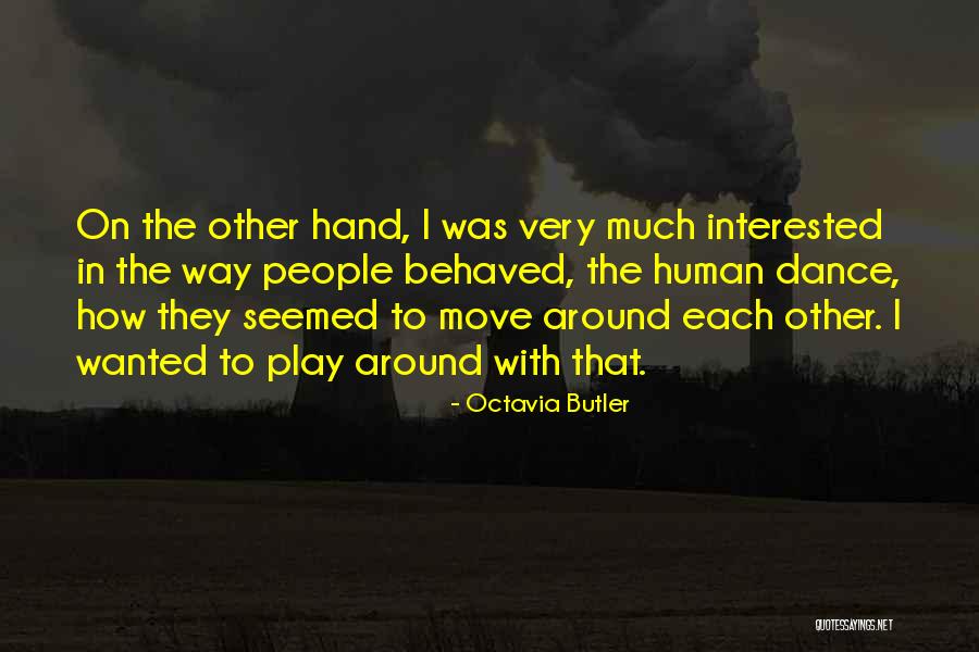 Fahadrahiq Quotes By Octavia Butler Fahadrahiq Quotes By Octavia Butler