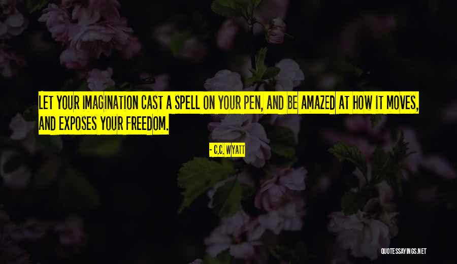 Fahara Zamorano Quotes By C.C. Wyatt Fahara Zamorano Quotes By C.C. Wyatt