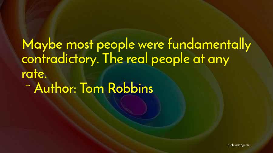 Fahd Ballan Quotes By Tom Robbins