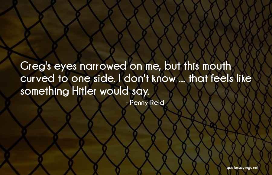 Fahd Khan Quotes By Penny Reid Fahd Khan Quotes By Penny Reid
