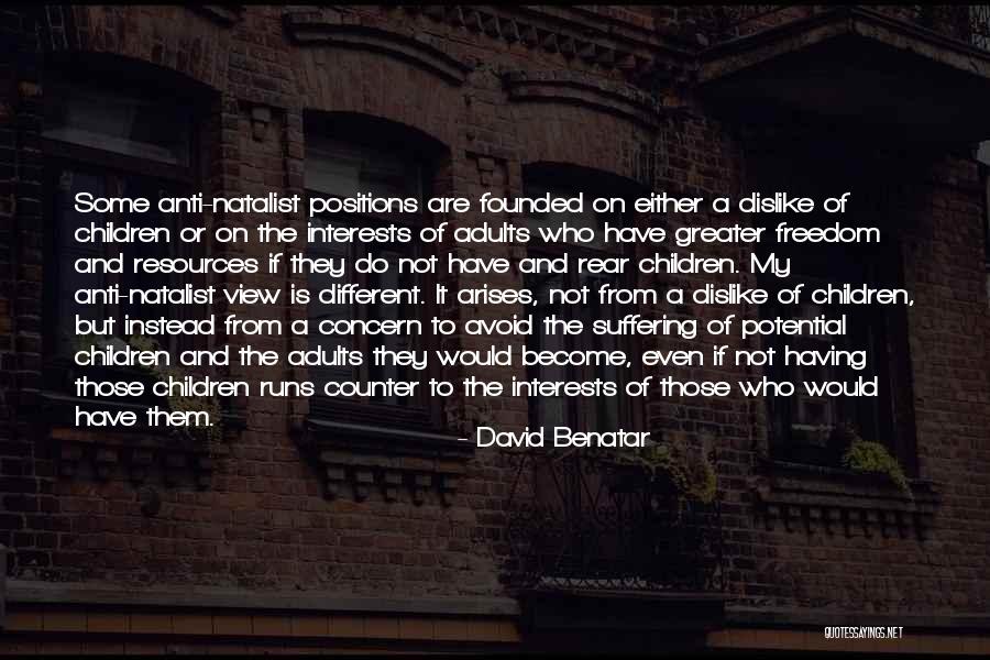 Faher Quotes By David Benatar Faher Quotes By David Benatar