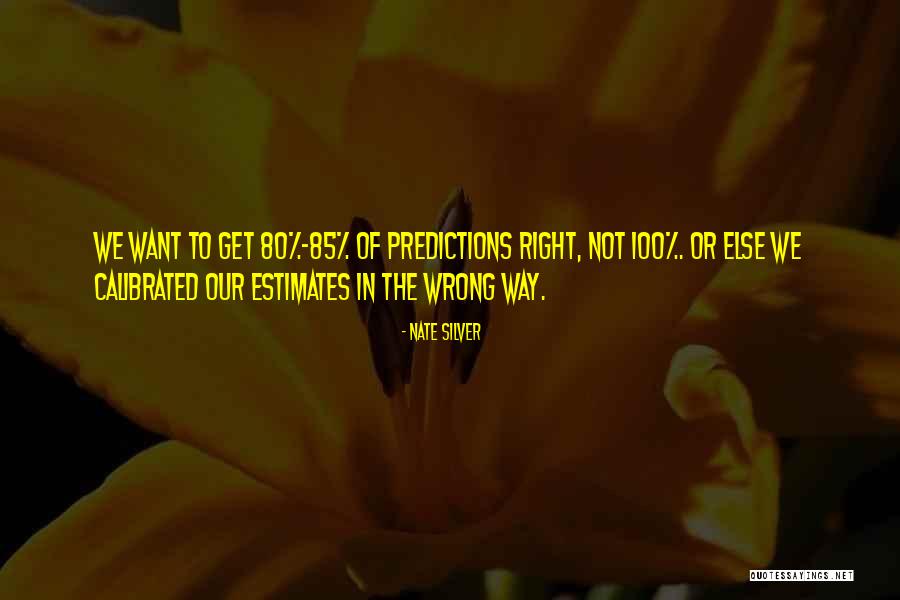 Faherty Shirts Quotes By Nate Silver Faherty Shirts Quotes By Nate Silver