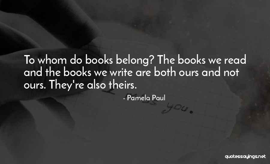 Fahey Flynn Quotes By Pamela Paul Fahey Flynn Quotes By Pamela Paul