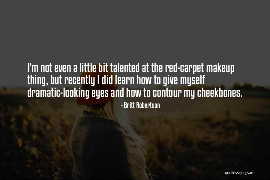 Fahidi Gergely Quotes By Britt Robertson Fahidi Gergely Quotes By Britt Robertson