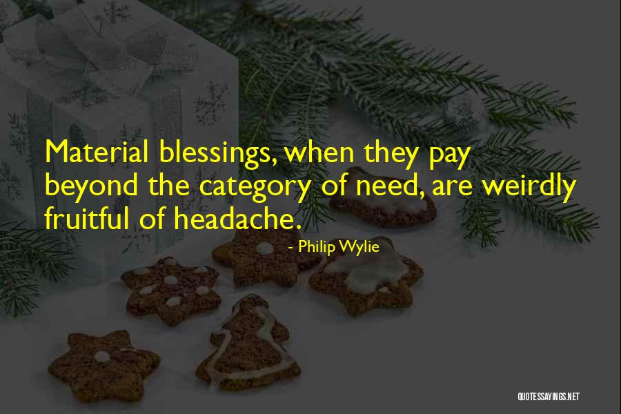 Fahim Saleh Quotes By Philip Wylie Fahim Saleh Quotes By Philip Wylie