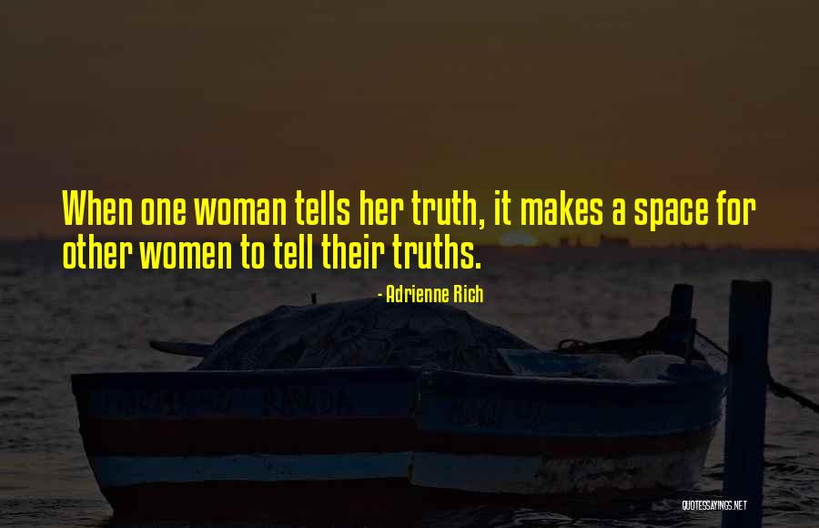 Fahmy Dds Quotes By Adrienne Rich Fahmy Dds Quotes By Adrienne Rich