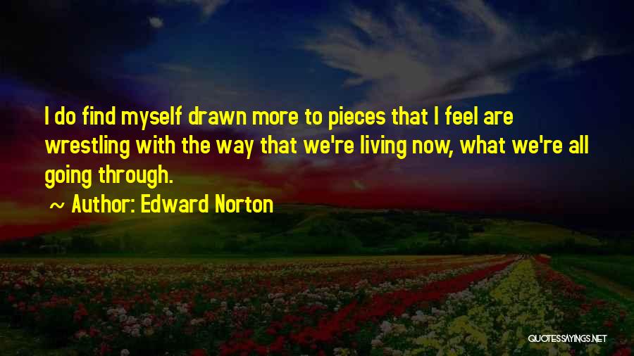 Fahnestock Cross Quotes By Edward Norton