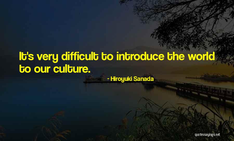 Fahrenbach Bell Quotes By Hiroyuki Sanada Fahrenbach Bell Quotes By Hiroyuki Sanada