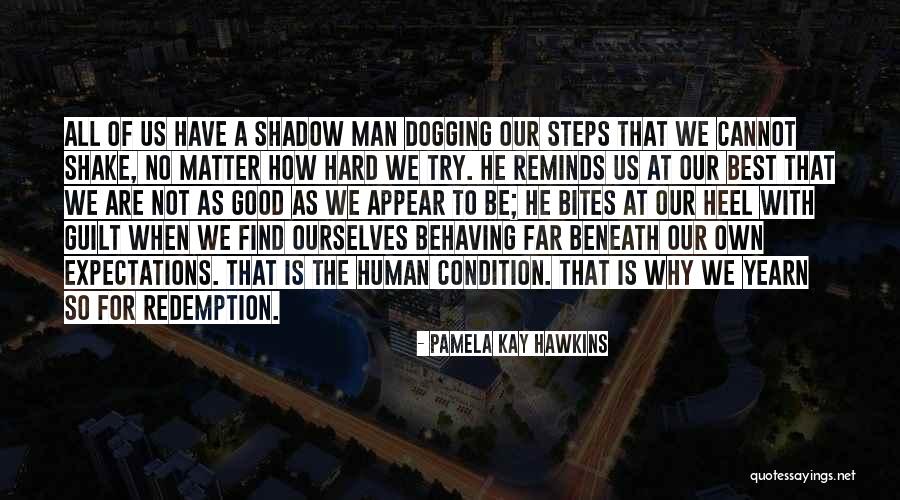 Fahrenheit 451 Mechanical Hound Quotes By Pamela Kay Hawkins Fahrenheit 451 Mechanical Hound Quotes By Pamela Kay Hawkins