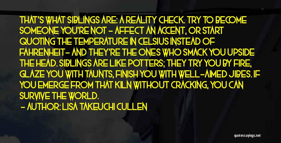 Fahrenheit Quotes By Lisa Takeuchi Cullen