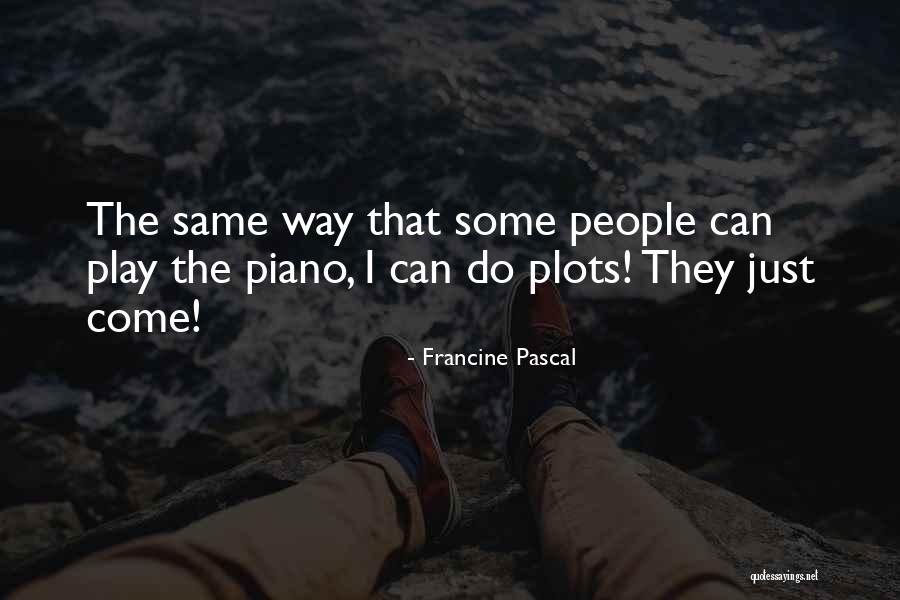 Fahrer Watches Quotes By Francine Pascal Fahrer Watches Quotes By Francine Pascal