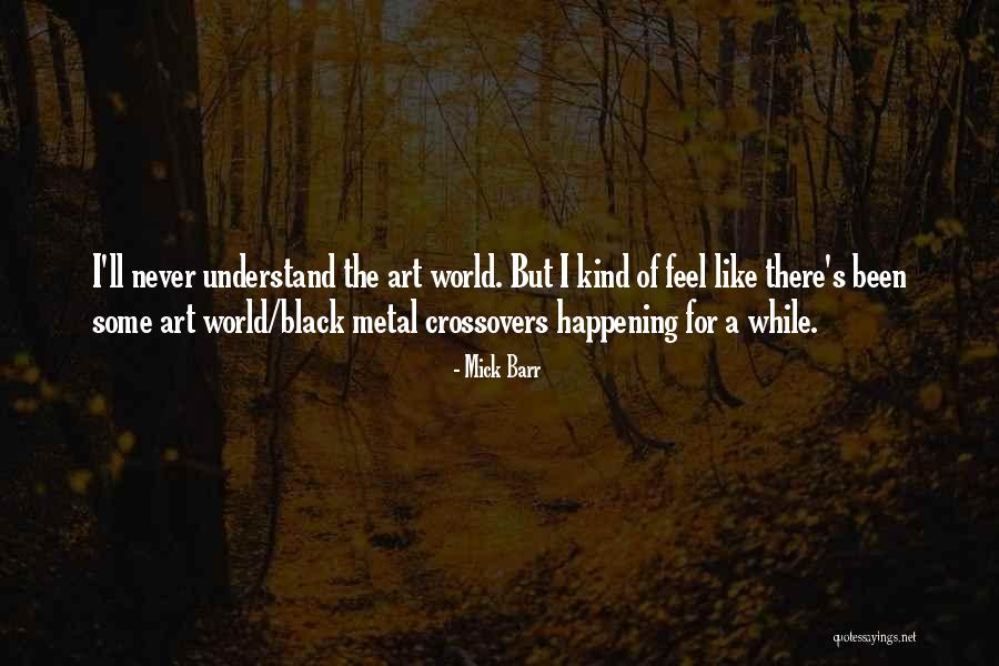 Fahrerlaubnisbehoerde Quotes By Mick Barr Fahrerlaubnisbehoerde Quotes By Mick Barr