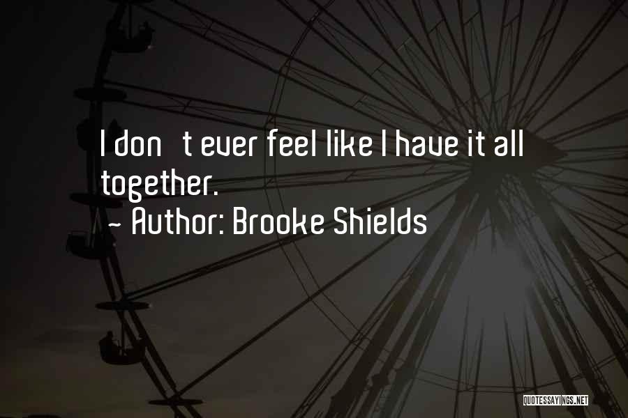 Fahrt In English Quotes By Brooke Shields