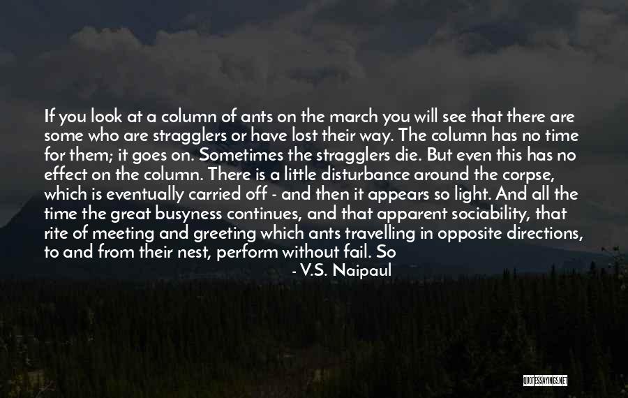 Faiblesse Type Quotes By V.S. Naipaul Faiblesse Type Quotes By V.S. Naipaul