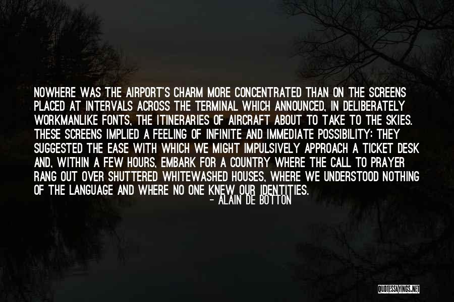 Faidiyah Quotes By Alain De Botton Faidiyah Quotes By Alain De Botton