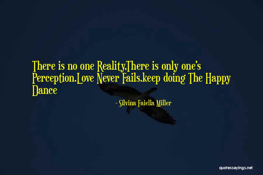 Faiella Quotes By Silvina Faiella Miller Faiella Quotes By Silvina Faiella Miller