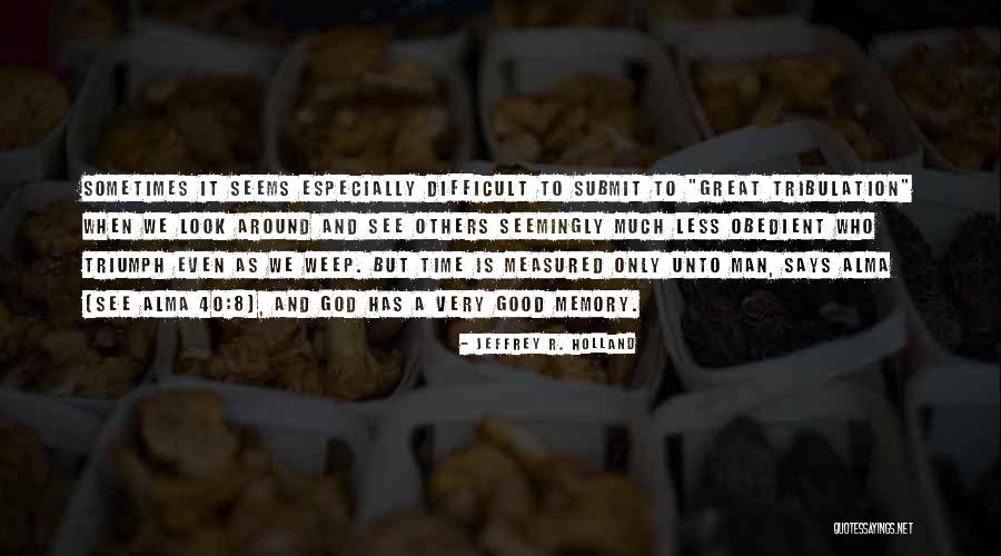 Faiez Ennabe Quotes By Jeffrey R. Holland Faiez Ennabe Quotes By Jeffrey R. Holland
