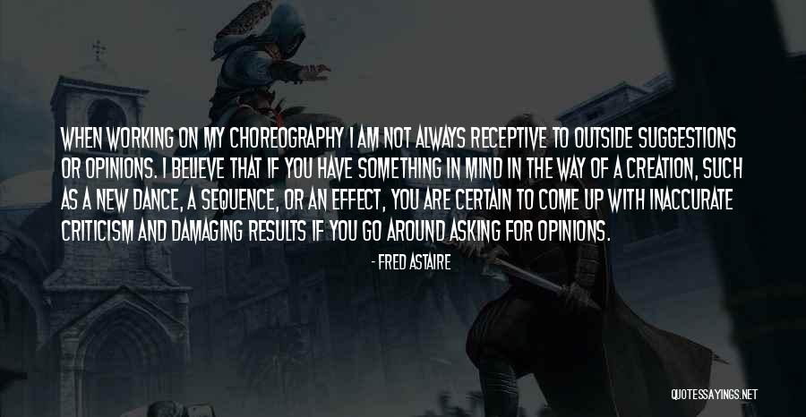 Faiht Quotes By Fred Astaire Faiht Quotes By Fred Astaire