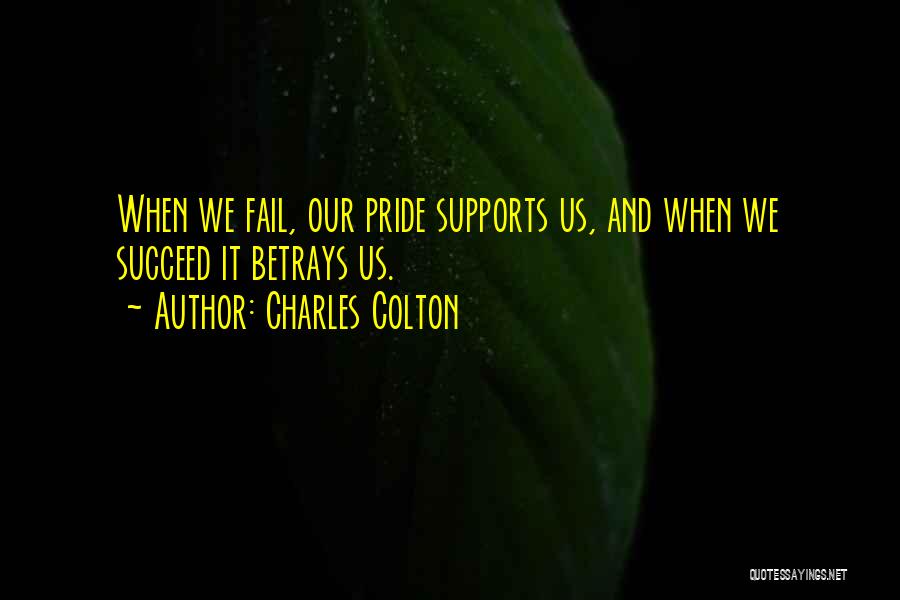 Fail And Success Quotes By Charles Colton