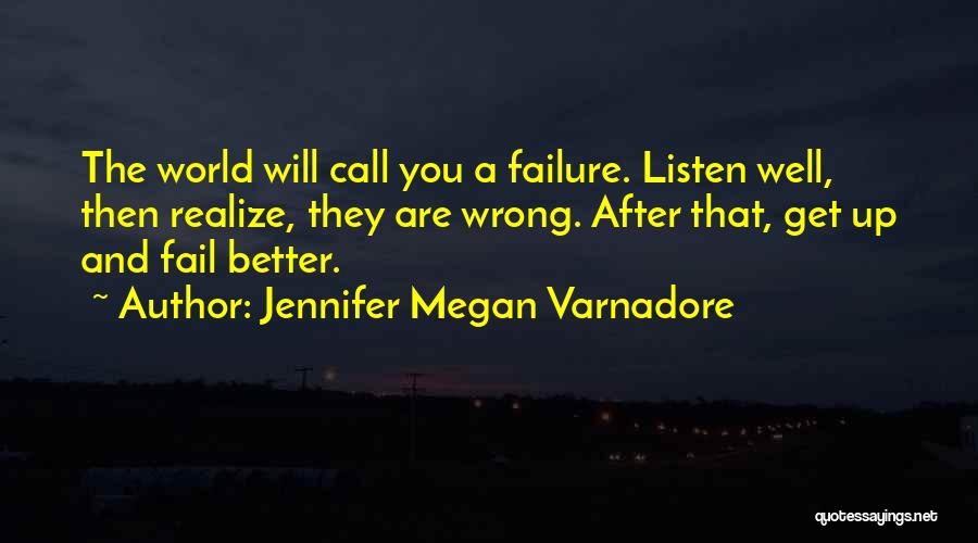 Fail And Success Quotes By Jennifer Megan Varnadore
